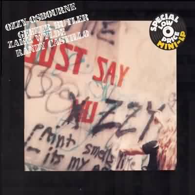 Ozzy Osbourne: "Just Say Ozzy" – 1990